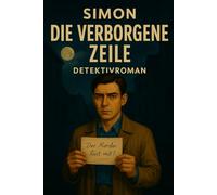 Simon: Die verborgene Zeile (Die Chronik der Zeichen)