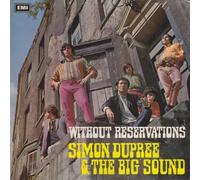 Simon Dupree & the Big Sound - Without Reservations
