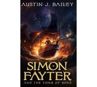 Simon Fayter and the Tomb of Rone