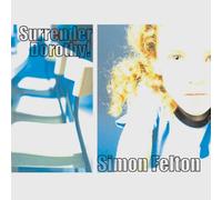 Simon Felton - Surrender, Dorothy!