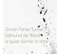 Simon Fisher Turner - Quiet Corner In Time [VINYL]