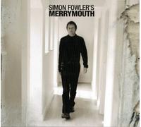 Simon Fowler - Simon Fowler's Merrymouth