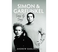 Simon & Garfunkel: Song by Song