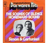 SIMON & GARFUNKEL - The Sounds of silence / Homeward bound (Das waren Hits) / S 8209