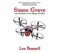 Simon Grave and the Drone of the Basque Orvilles: A Simon Grave Mystery: 3