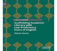 Simon Green Scaffolding Academic Literacy with Low-Proficiency Users of Simon Green Multicolor