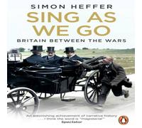 Simon Heffer Sing As We Go Paperback Book Simon Heffer Multicolor