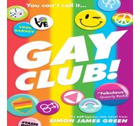 Simon James Green Gay Club Paperback Book Simon James Green Multicolor
