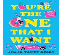 Simon James Green You're the One that I Want Paperback Book Simon James Green Multicolor