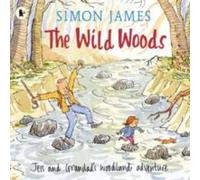 Simon James The Wild Woods Book Simon James Multicolor