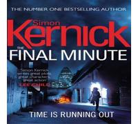 Simon Kernick Final Minute Paperback Book Simon Kernick Multicolor