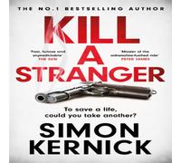 Simon Kernick Kill A Stranger Paperback Book in White Simon Kernick White