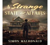 Simon MacDonald Strange State of Affairs Paperback Book Simon MacDonald Multicolor