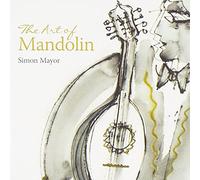 Simon Mayor - The Art of Mandolin