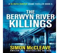Simon McCleave The Berwyn River Killings Paperback Book Simon McCleave Multicolor