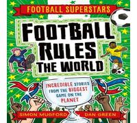 Simon Mugford Football Superstars: Football Rules the World Book Simon Mugford Multicolor
