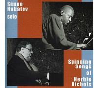 Simon Nabatov - Spinning Songs of Herbie Nichols