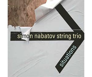 Simon Nabatov String Trio - Situations