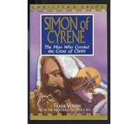 Simon of Cyrene (Christian Epics S.)