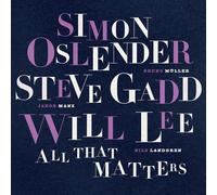 Simon Oslender, Steve Gadd & Will Lee - All That Matters [VINYL]