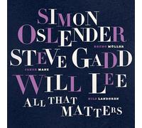 Simon Oslender, Steve Gadd & Will Lee - All That Matters [VINYL]