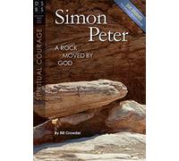 Simon Peter: A Rock Moved by God (Discovery Series Bible Study)