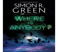 Simon R. Green Where is Anybody? Paperback Book Simon R. Green Multicolor