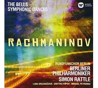 Simon Rattle - Rachmaninov: The Bells. Symphonic Dances