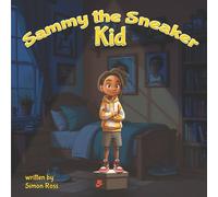 Simon Ross Sammy the Sneaker Kid Paperback Book Simon Ross Multicolor