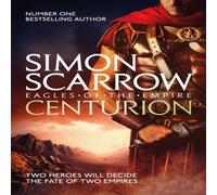 Simon Scarrow Centurion (Eagles of the Empire 8) Paperback Book Simon Scarrow Multicolor