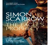 Simon Scarrow Eagle's Prophecy (Eagles of the Empire 6) Paperback Book Simon Scarrow Multicolor
