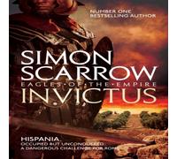 Simon Scarrow Invictus (Eagles of the Empire 15) Paperback Book in White Simon Scarrow White