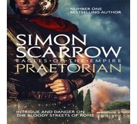 Simon Scarrow Praetorian (Eagles of the Empire 11) Paperback Book in White Simon Scarrow White