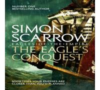 Simon Scarrow The Eagle's Conquest (Eagles of the Empire 2) Paperback Book Simon Scarrow Multicolor