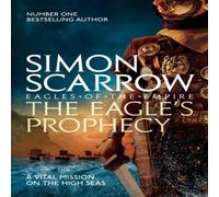 Simon Scarrow The Eagle's Prophecy (Eagles of the Empire 6) Paperback Book in White Simon Scarrow White