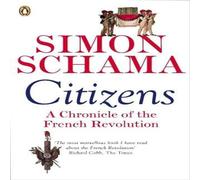 Simon Schama Citizens Paperback Book Simon Schama Multicolor