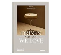 Simon Schlachter Antje Urban Vi Drinks and Food we love: Genussvoll (Paperback)