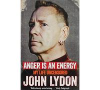 Simon & Schuster Anger Is An Energy - My Life Uncensored
