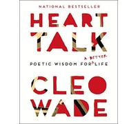 Simon Schuster - Heart Talk Poetic Wisdom for a Better Life - book - F245z