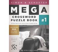 Simon & Schuster Mega Crossword Puzzle Book #1: Volume 1 (S&S Mega Crossword Puzzles)