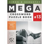 Simon & Schuster Mega Crossword Puzzle Book #13: Volume 13 (S&S Mega Crossword Puzzles)