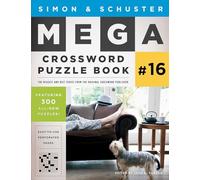 Simon & Schuster Mega Crossword Puzzle Book #16: Volume 16 (S&S Mega Crossword Puzzles)