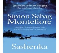 Simon Sebag Montefiore Sashenka Paperback Book Simon Sebag Montefiore Multicolor