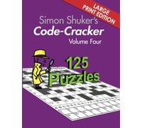 Simon Shuker's Code-Cracker Volume Four (Large Print Edition)