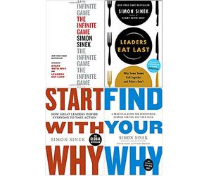 Simon Sinek 4 Books Collection Set (The Infinite Game, Start With Why, Leaders Eat Last, Find Your Why)