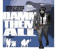 Simon Spurrier Damn Them All Vol. 2 Paperback Book Simon Spurrier Multicolor