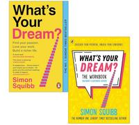 Simon Squibb Collection 2 Books Set (What's Your Dream? & What's Your Dream? The Workbook)