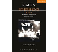 Stephens Plays: 1: Bluebird; Christmas; Herons; Port (Contemporary Dramatists)
