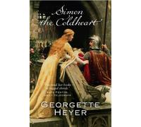 Simon The Coldheart : Gossip, scandal and an unforgettable historical adventure