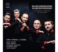 Simon Trp?eski; Hidan Mamudov; Aleksandar Krapovski; Alexander Somov; Vlatko Nushev - Makedonissimo